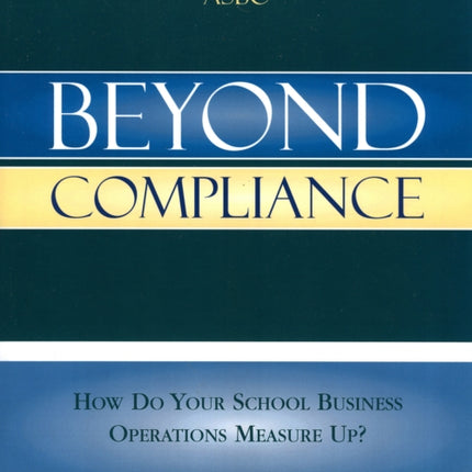 Beyond Compliance: How Do Your School Business