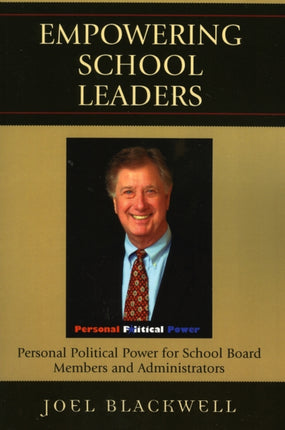Empowering School Leaders: Personal Political