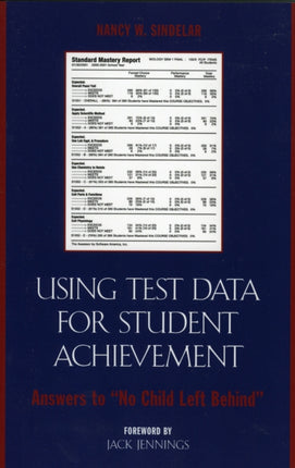 Using Test Data for Student Achievement: Answers