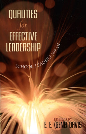 Qualities for Effective Leadership: School