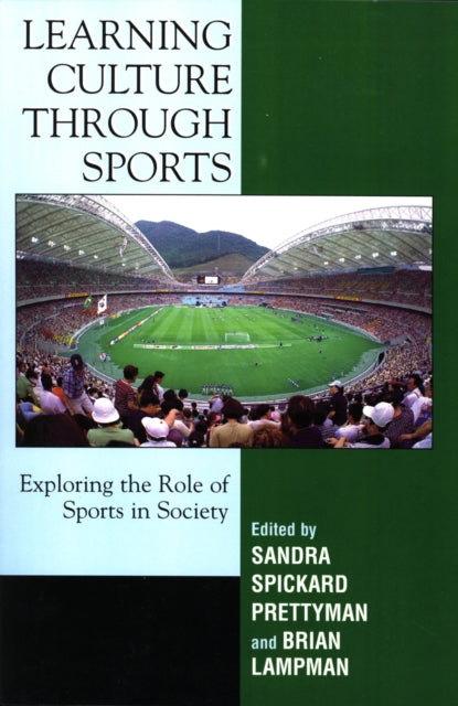Learning Culture through Sports: Exploring the