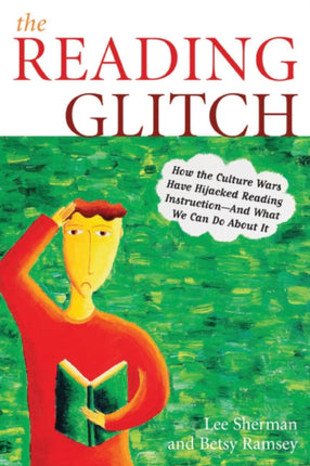 The Reading Glitch: How the Culture Wars Have