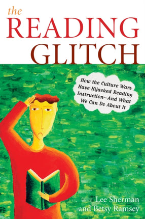 The Reading Glitch: How the Culture Wars Have