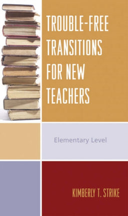 Trouble-Free Transitions for New Teachers: Middle