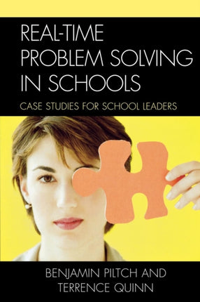 Real-Time Problem Solving in Schools: Case