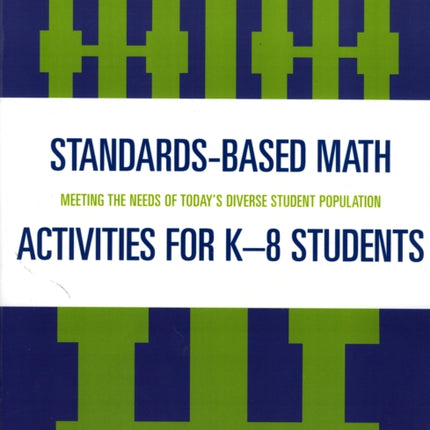 Standards-Based Math Activities for K-8 Students:
