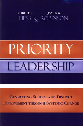 Priority Leadership: Generating School and