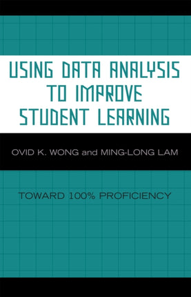 Using Data Analysis to Improve Student Learning: