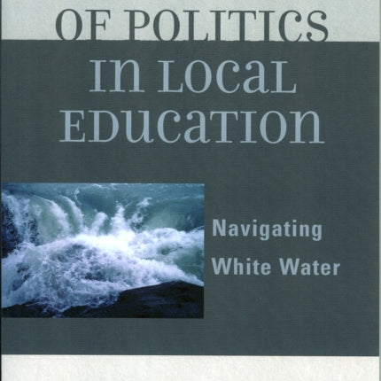 The Impact of Politics in Local Education: