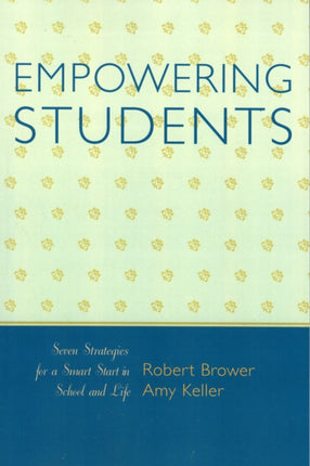 Empowering Students: Seven Strategies for a Smart