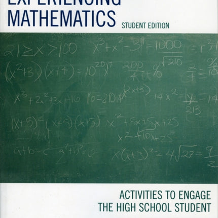 Experiencing Mathematics: Activities to Engage
