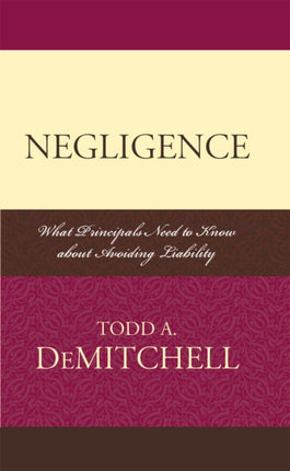 Negligence: What Principals Need to Know About
