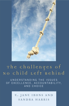The Challenges of No Child Left Behind: