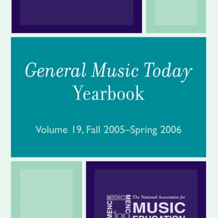 General Music Today Yearbook: Fall 2005-Spring 2006