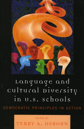 Language and Cultural Diversity in U.S. Schools: