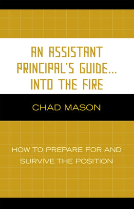 An Assistant Principal's Guide . . . Into the
