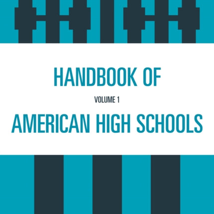 Handbook of American High Schools
