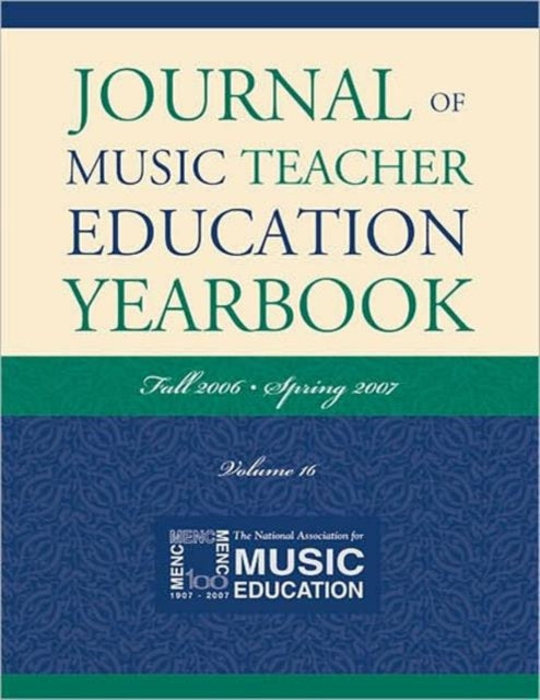 Journal of Music Teacher Education Yearbook: Fall