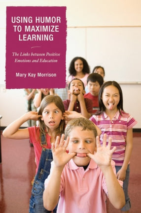 Using Humor to Maximize Learning: The Links