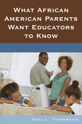 What African American Parents Want Educators to