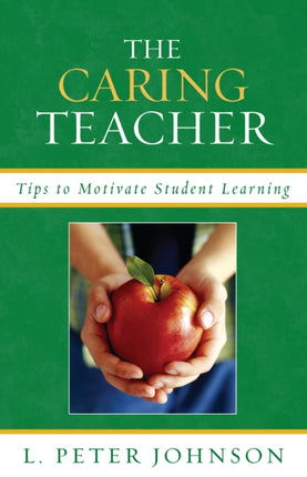 The Caring Teacher: Tips to Motivate Student