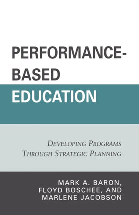 Performance-Based Education: Developing Programs