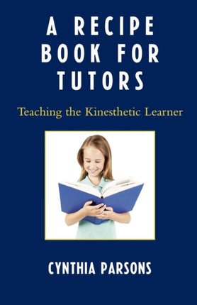 A Recipe Book for Tutors: Teaching the