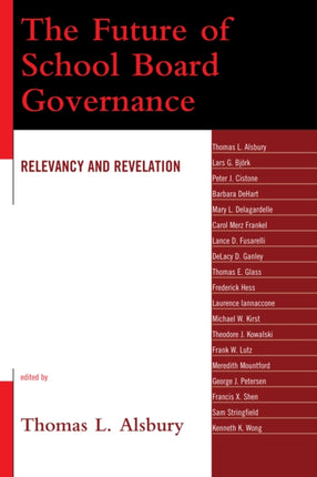 The Future of School Board Governance: Relevancy