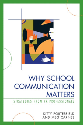 Why School Communication Matters: Strategies From