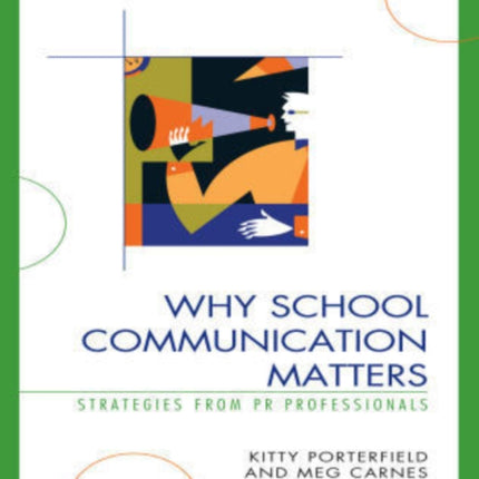 Why School Communication Matters: Strategies From