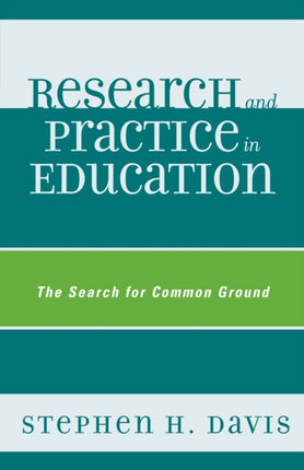 Research and Practice in Education: The Search