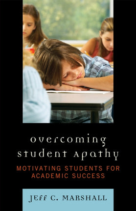 Overcoming Student Apathy: Motivating Students