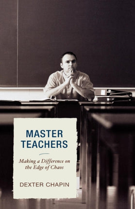 Master Teachers: Making a Difference on the Edge