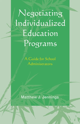 Negotiating Individualized Education Programs: A