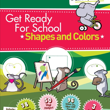Get Ready For School: Shapes And Colors