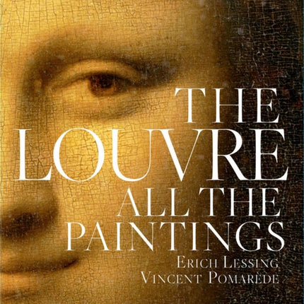 The Louvre: All The Paintings