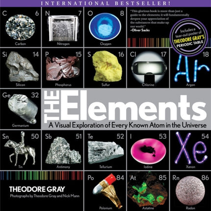 The Elements: A Visual Exploration of Every Known Atom in the Universe