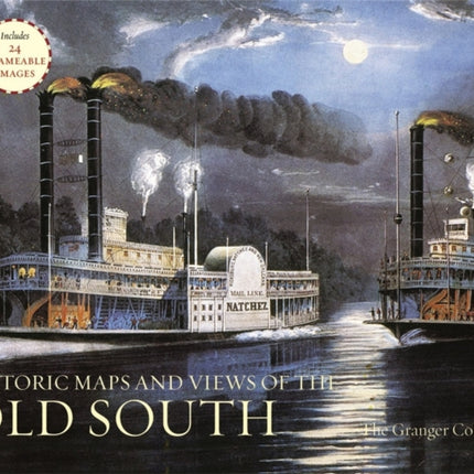 Historic Maps And Views Of The Old South: 24 Frameable Maps and Views