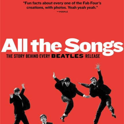 All The Songs: The Story Behind Every Beatles Release