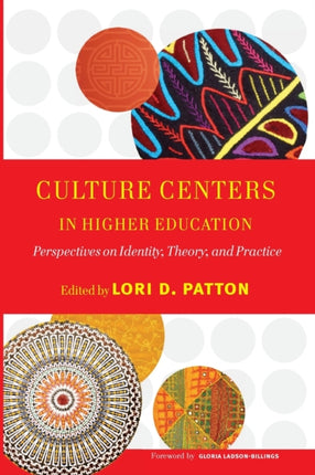 Culture Centers in Higher Education: Perspectives