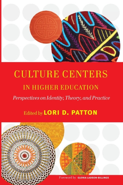 Culture Centers in Higher Education: Perspectives