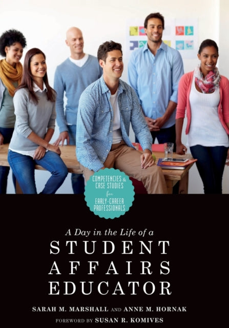 A Day in the Life of a Student Affairs Educator: