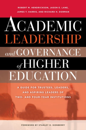 Academic Leadership and Governance of Higher