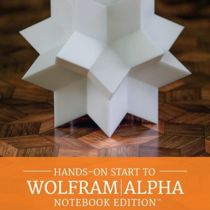 Hands on Start to Wolframalpha Notebook Edition