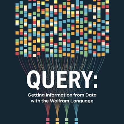 Query: Getting Information from Data with the Wolfram Language