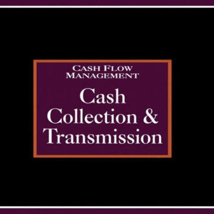 Cash Collections and Transmission