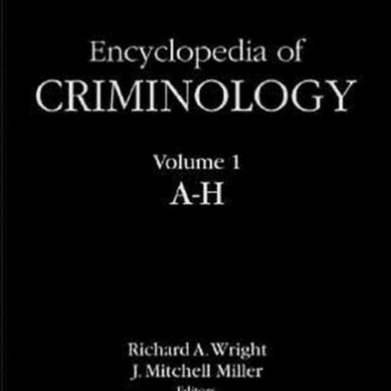 Encyclopedia of Criminology