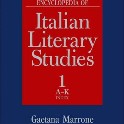 Encyclopedia of Italian Literary Studies