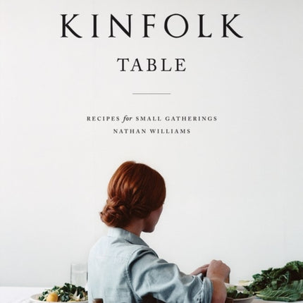 The Kinfolk Table