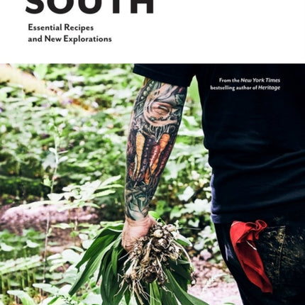 South: Essential Recipes and New Explorations